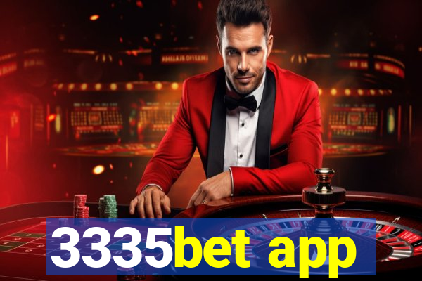 3335bet app